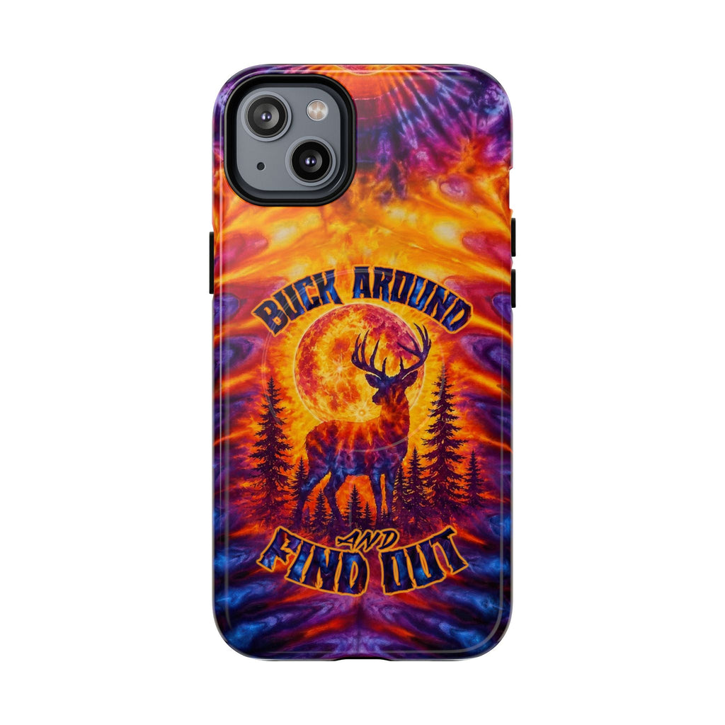 BUCK AROUND AND FIND OUT DEER HUNTING MAGNETIC PHONE CASE - TLTW1106263