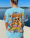 I WAS MADE FOR SUNNY DAYS GOLDEN RETRIEVER DOG ALL OVER PRINT   - TLTW0906261
