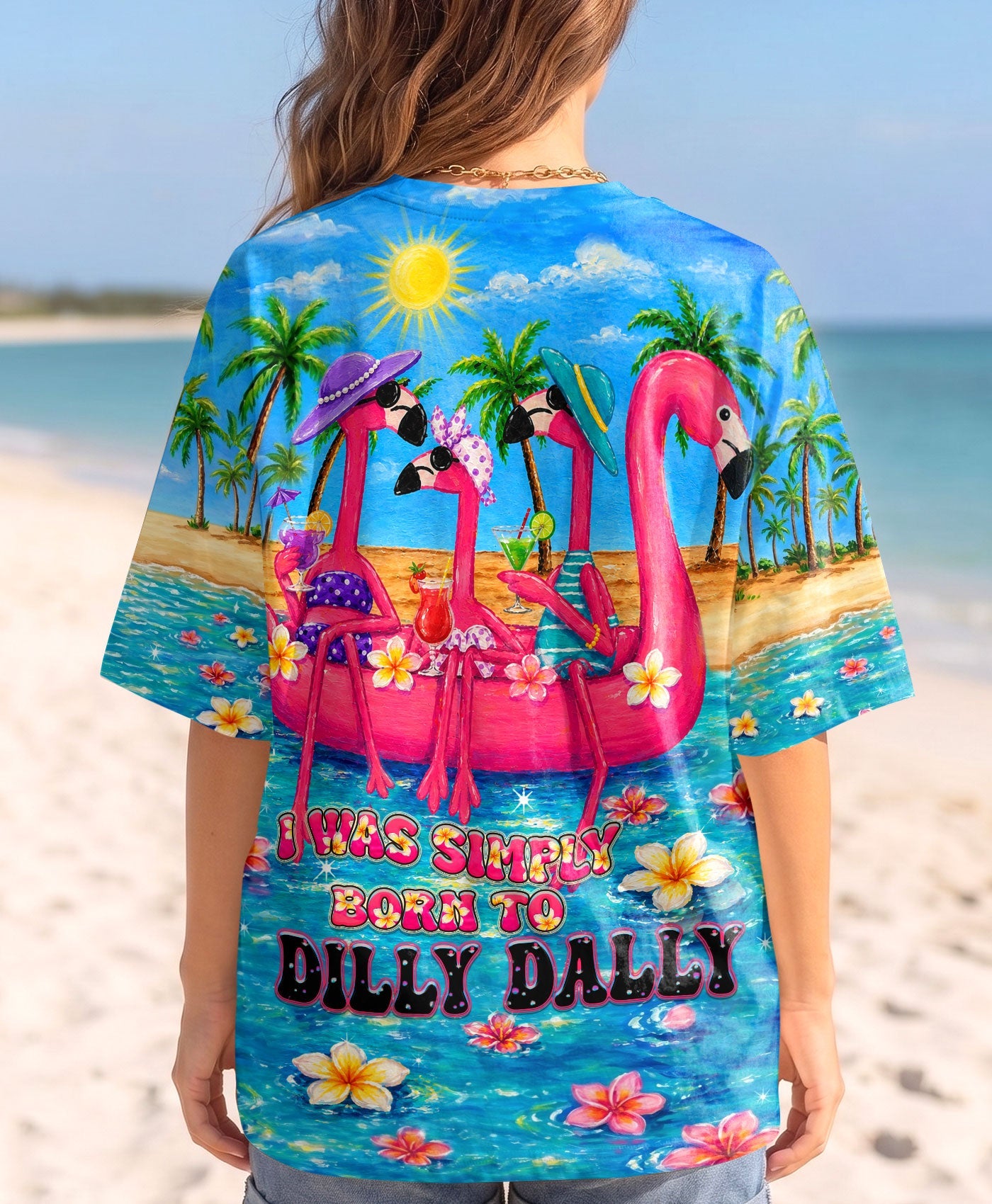 I WAS SIMPLY BORN TO DILLY DALLY FLAMINGO  ALL OVER PRINT - TLHN0805262