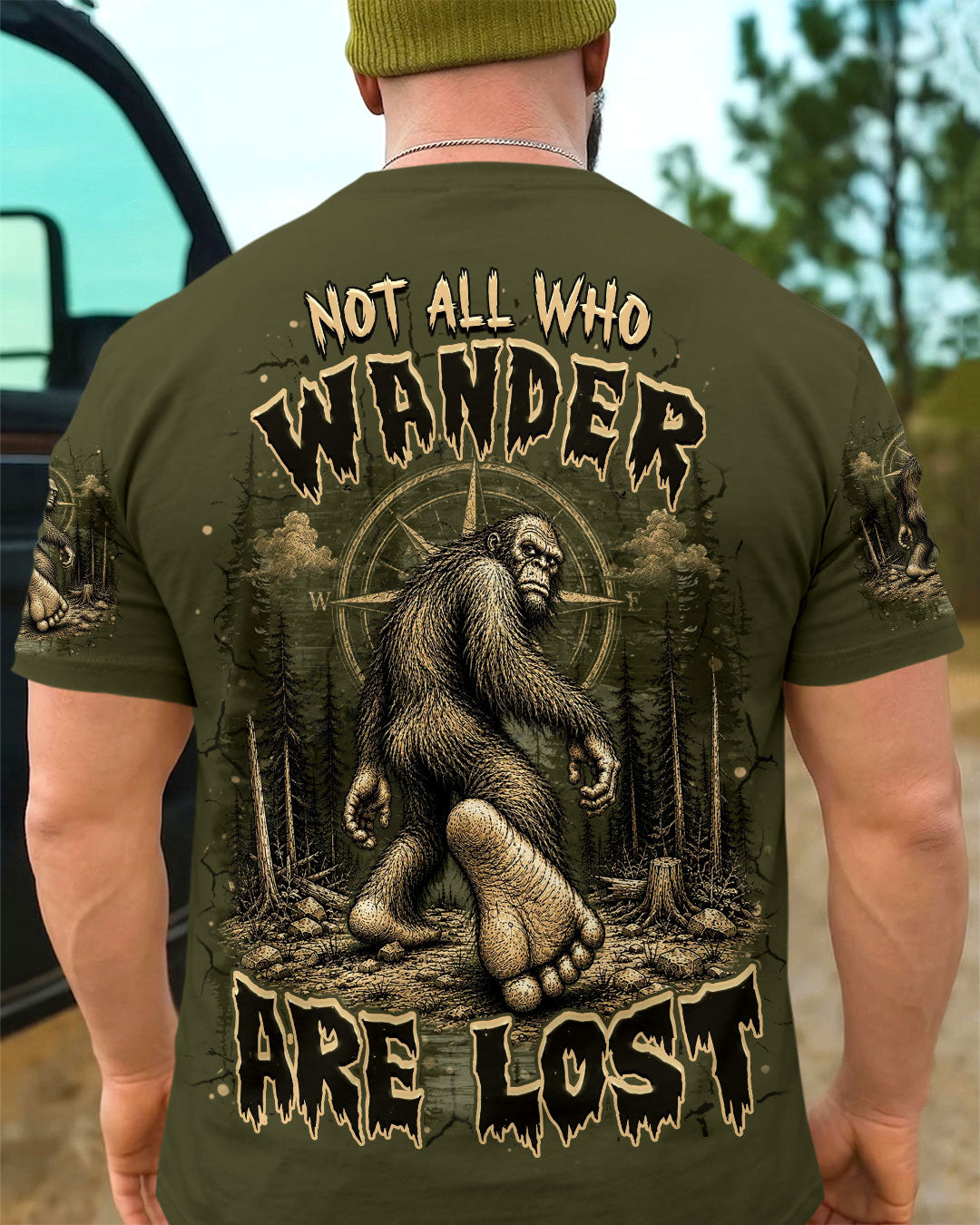 NOT ALL WHO WANDER ARE LOST BIGFOOT ALL OVER PRINT  - TLHN2905261