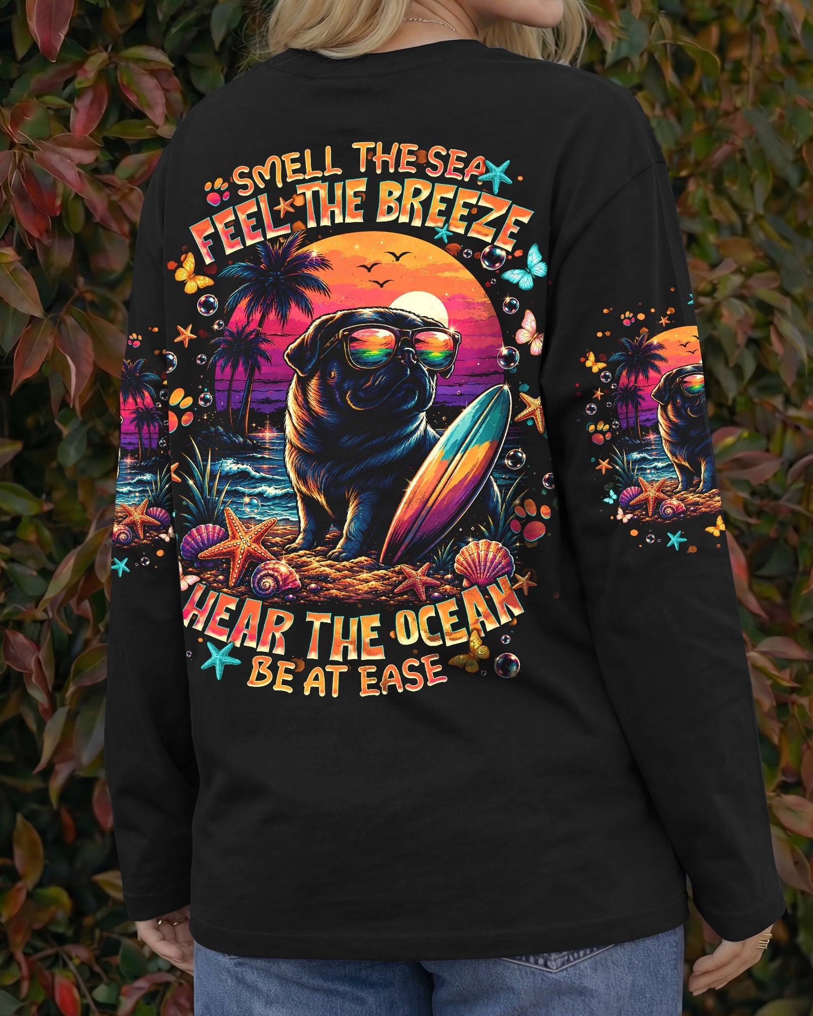 SMELL THE SEA FEEL THE BREEZE PUG DOG ALL OVER PRINT - TLNT1706263