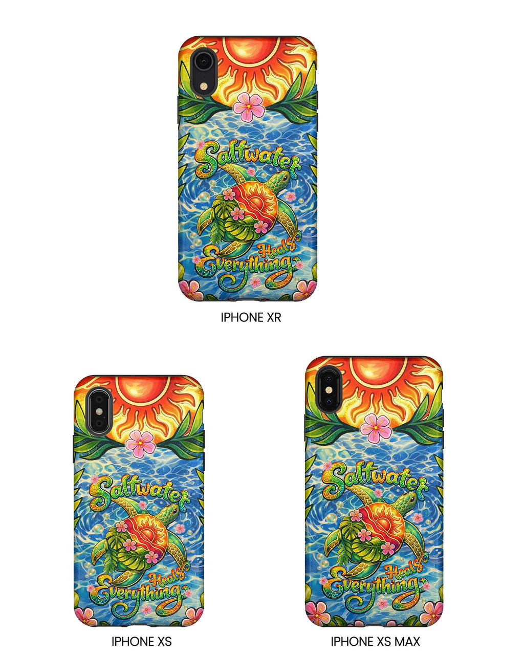 SALTWATER HEALS EVERYTHING TURTLE PHONE CASE - TLNT1704262