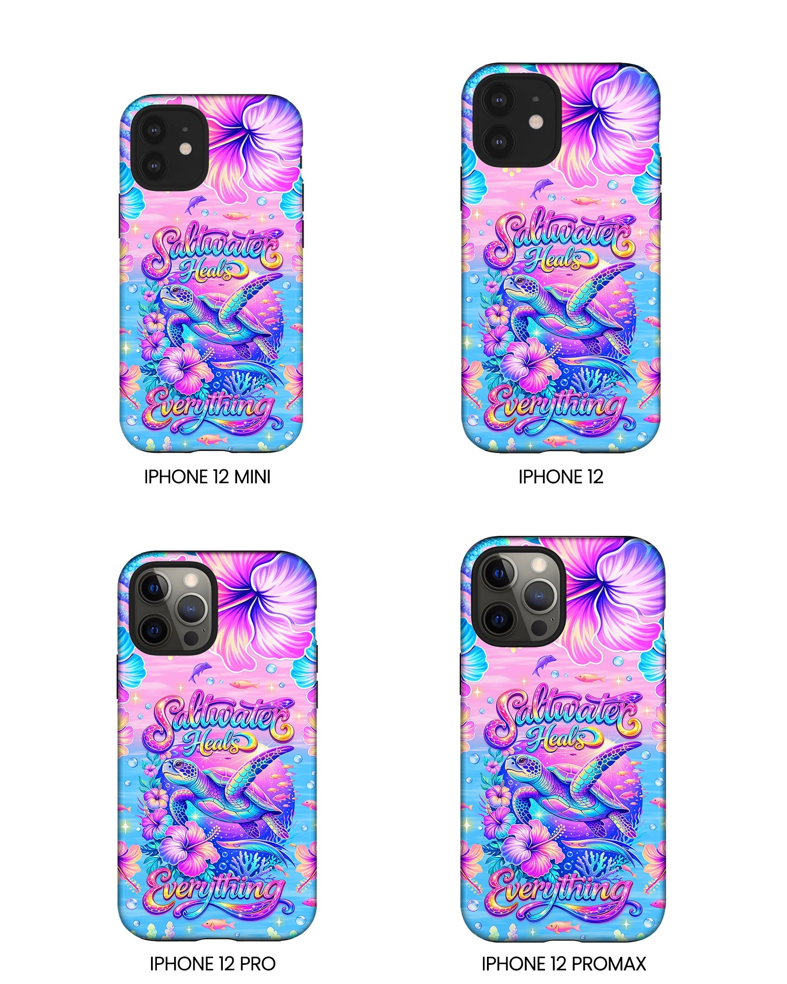 SALTWATER HEALS EVERYTHING TURTLE  PHONE CASE    - TLNT1104264