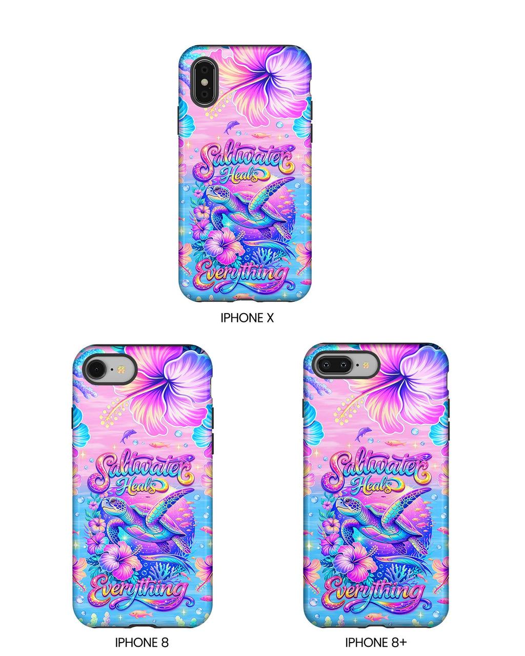 SALTWATER HEALS EVERYTHING TURTLE  PHONE CASE    - TLNT1104264