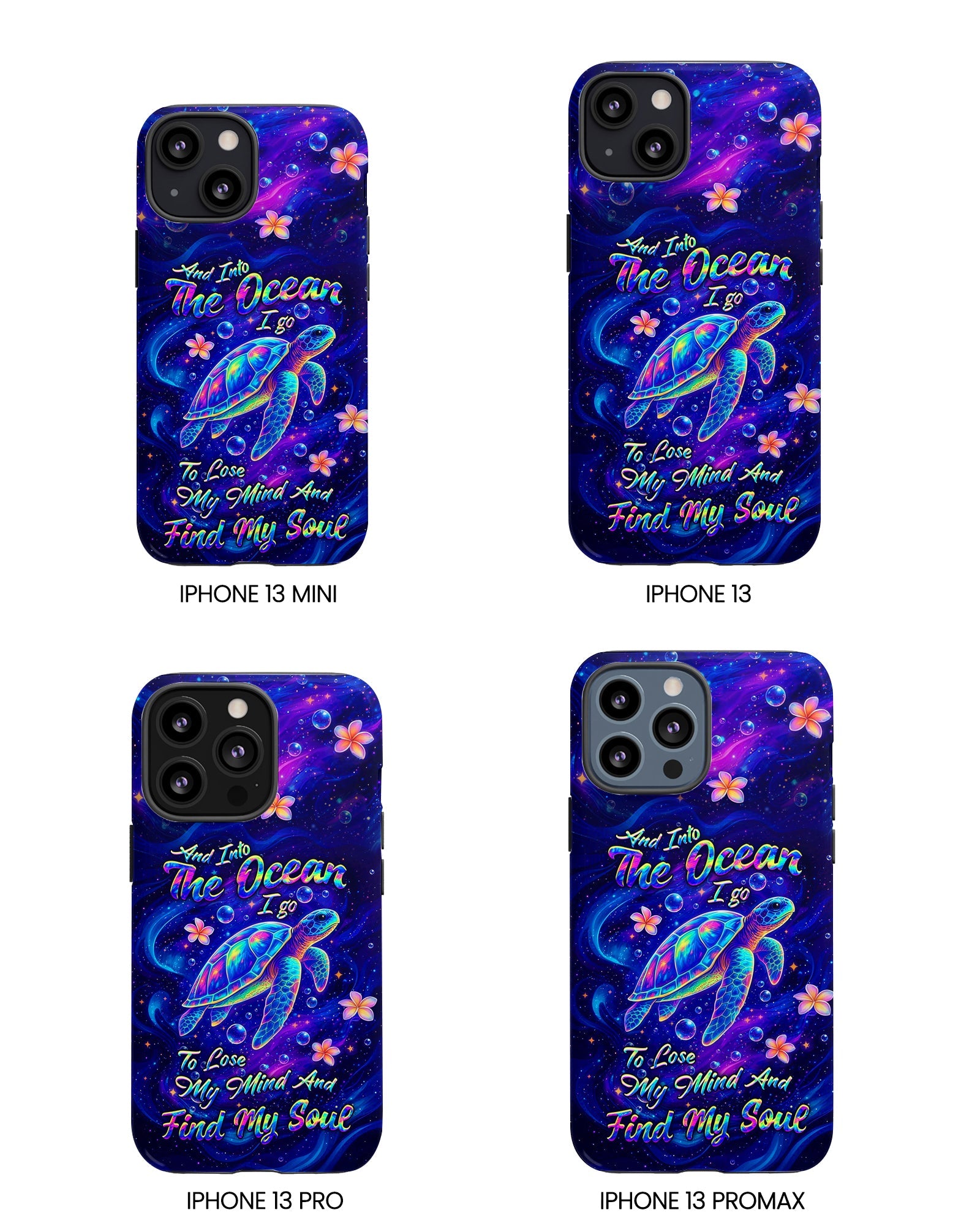 AND INTO THE OCEAN I GO TURTLE PHONE CASE  - TLHG1504262