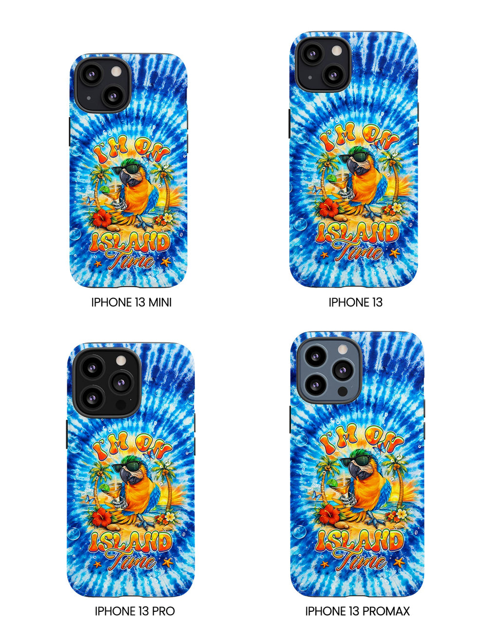 I'M ON ISLAND TIME PARROT  PHONE CASE  - TLHG1604261