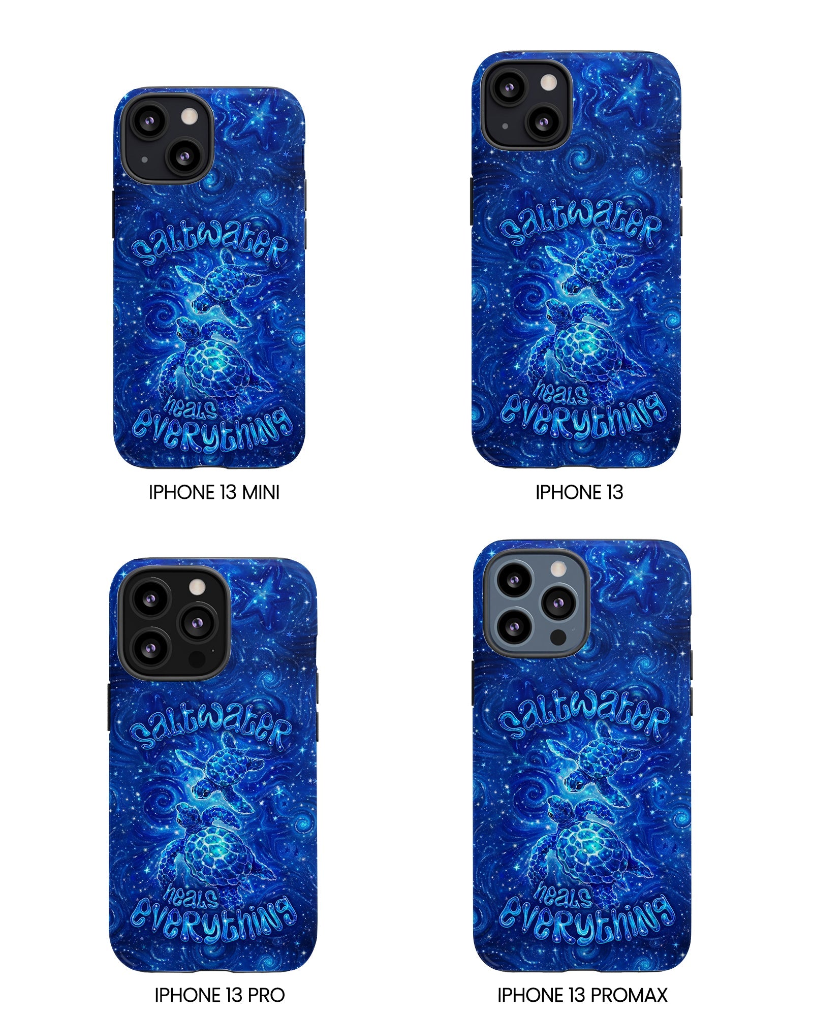 SALTWATER HEALS EVERYTHING TURTLE PHONE CASE  - TLNO2304261
