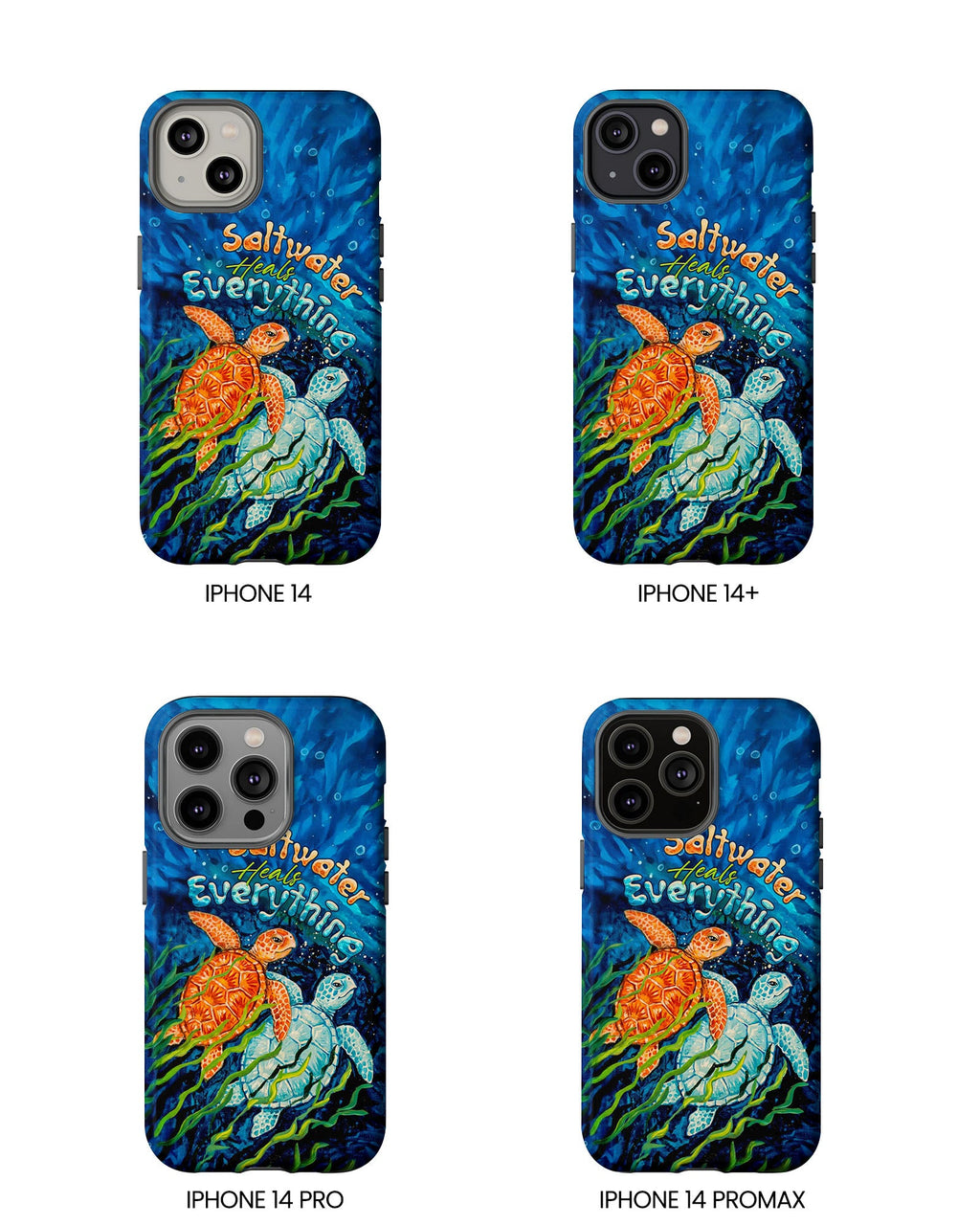 SALTWATER HEALS EVERYTHING TURTLE  PHONE CASE  - TLTW2005264