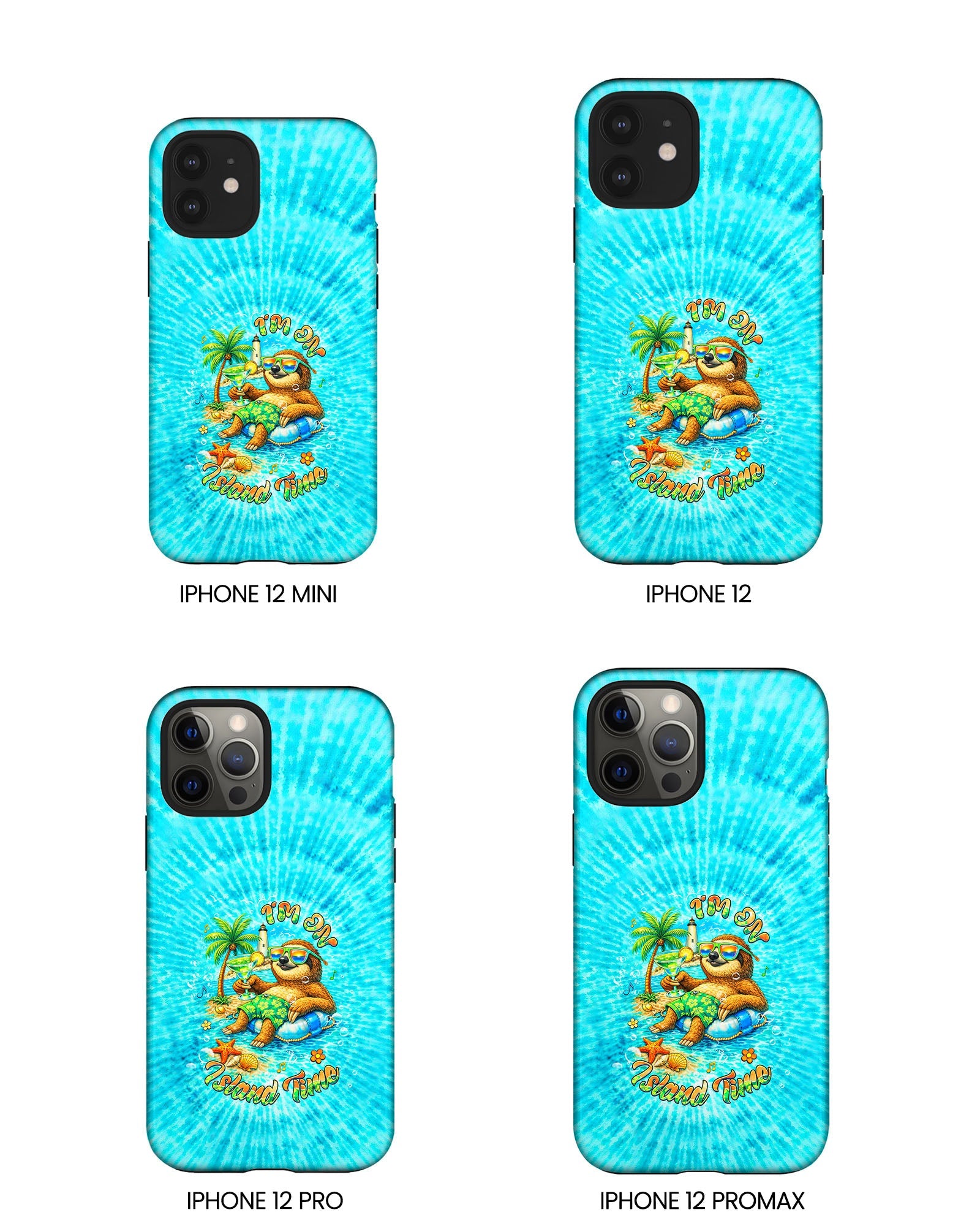 I'M ON ISLAND TIME SLOTH   PHONE CASE  - TLHG1205264