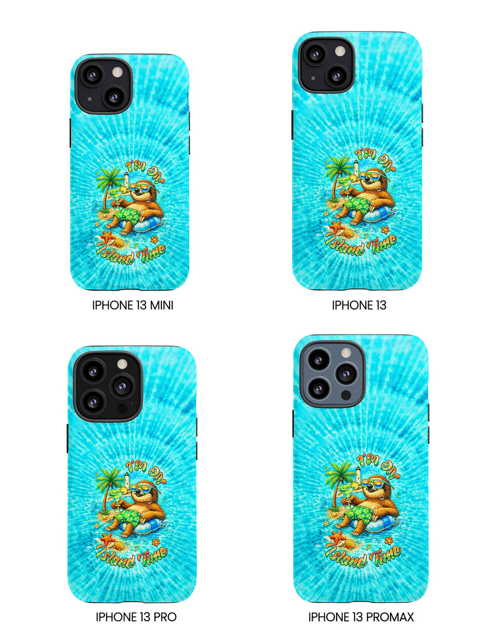 I'M ON ISLAND TIME SLOTH   PHONE CASE  - TLHG1205264
