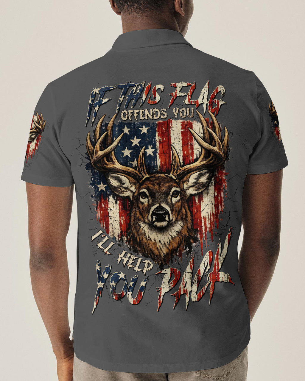 IF THIS FLAG OFFENDS YOU I'LL HELP YOU PACK DEER HUNTING  ALL OVER PRINT - TLTW0804262