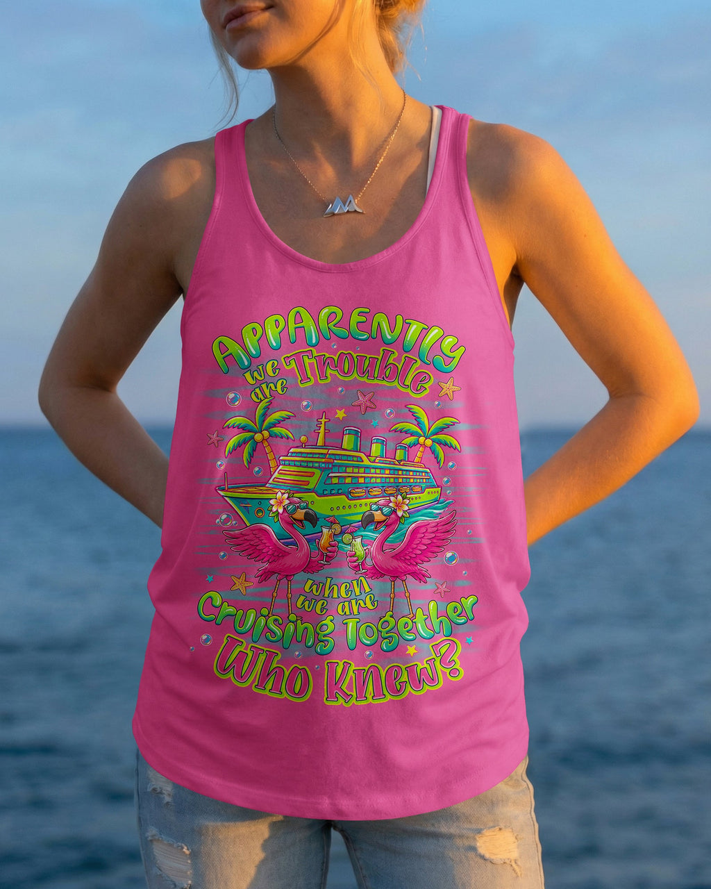 APPARENTLY WE'RE TROUBLE FLAMINGO CRUISING ALL OVER PRINT - TLNO307263
