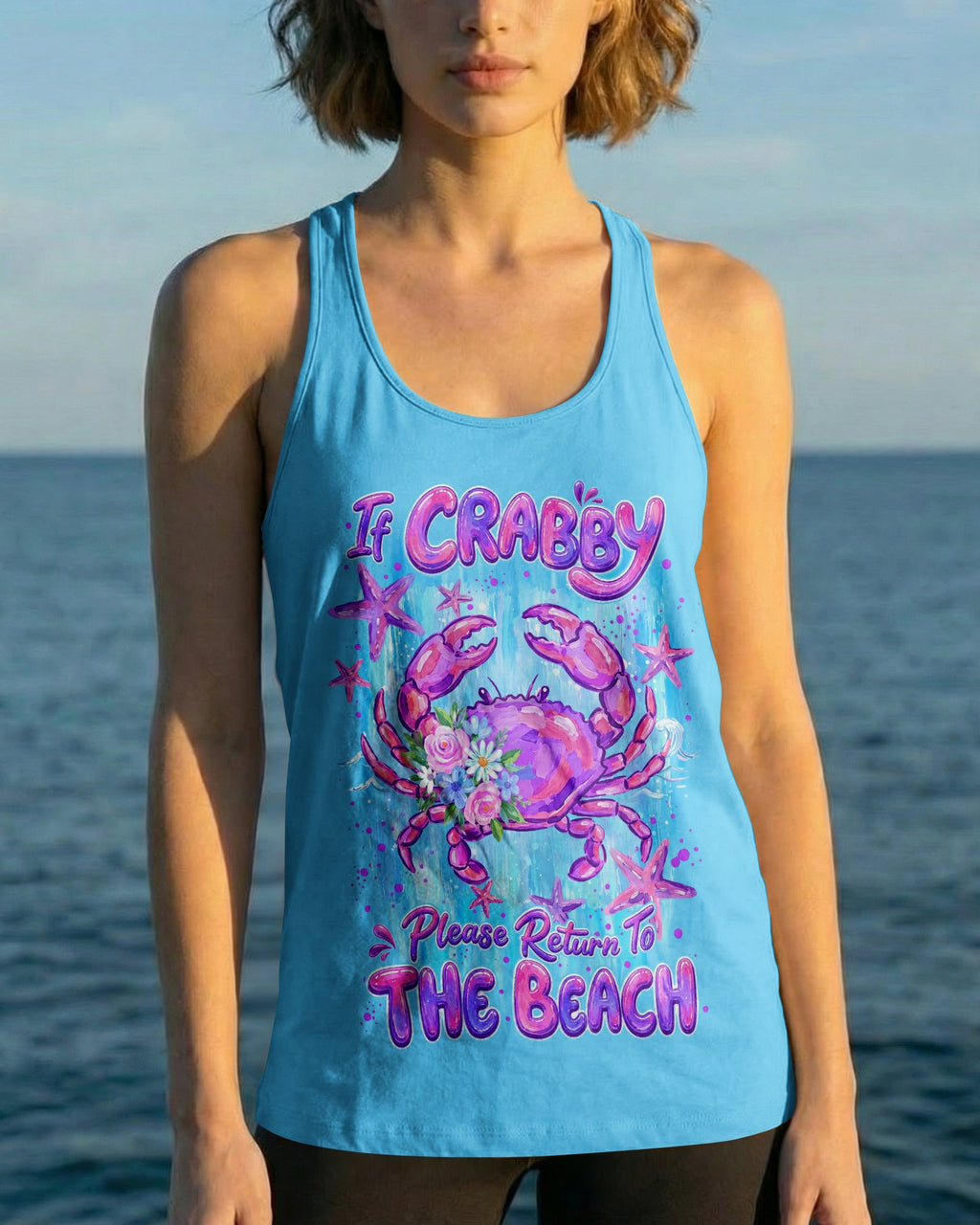 IF CRABBY PLEASE RETURN TO BEACH ALL OVER PRINT - TYLN1307262