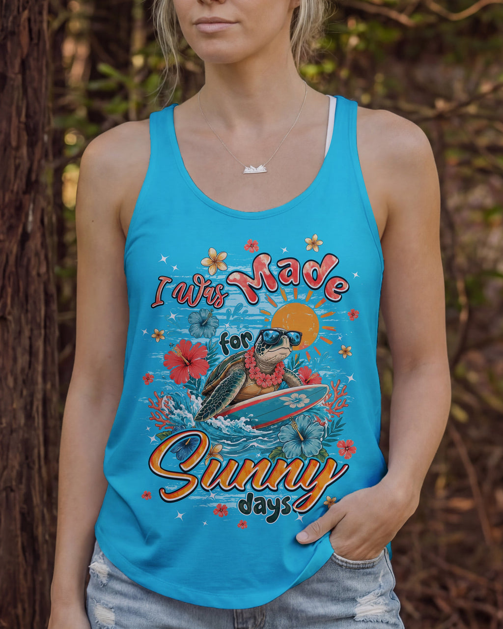 I WAS MADE FOR SUNNY DAYS TURTLE ALL OVER PRINT - TYPQ1506262