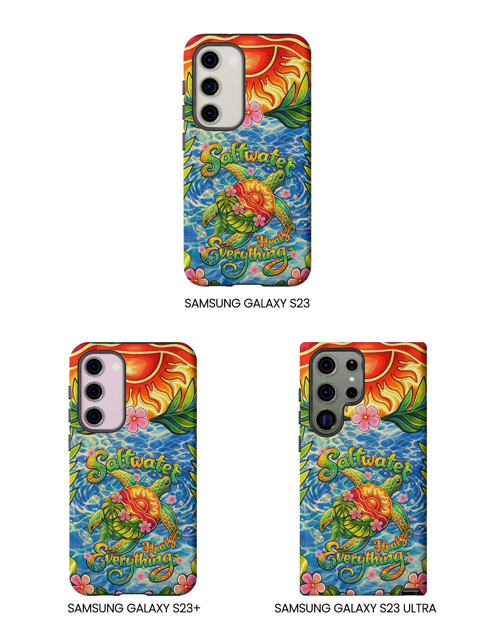 SALTWATER HEALS EVERYTHING TURTLE PHONE CASE - TLNT1704262
