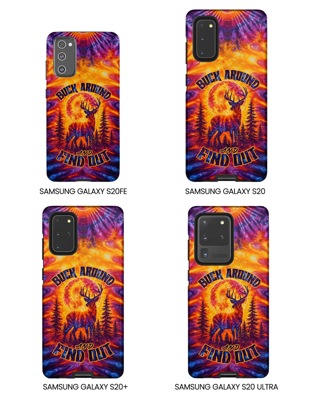 BUCK AROUND AND FIND OUT DEER HUNTING PHONE CASE - TLTW1106263