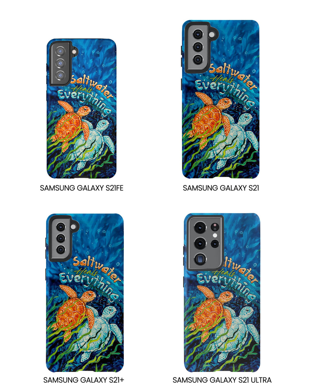 SALTWATER HEALS EVERYTHING TURTLE  PHONE CASE  - TLTW2005264