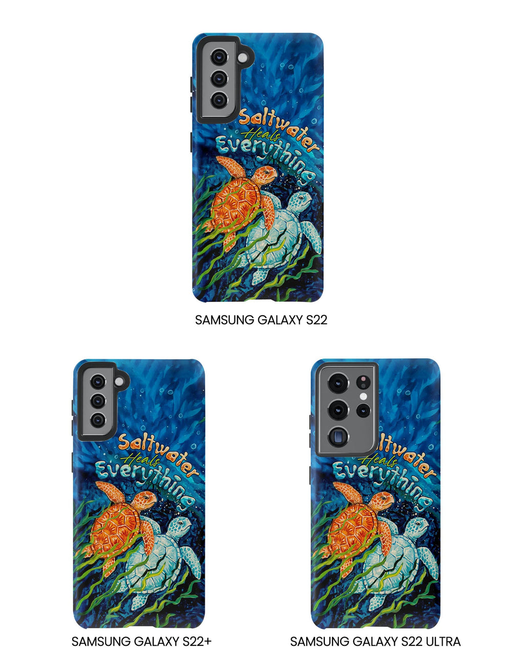 SALTWATER HEALS EVERYTHING TURTLE  PHONE CASE  - TLTW2005264