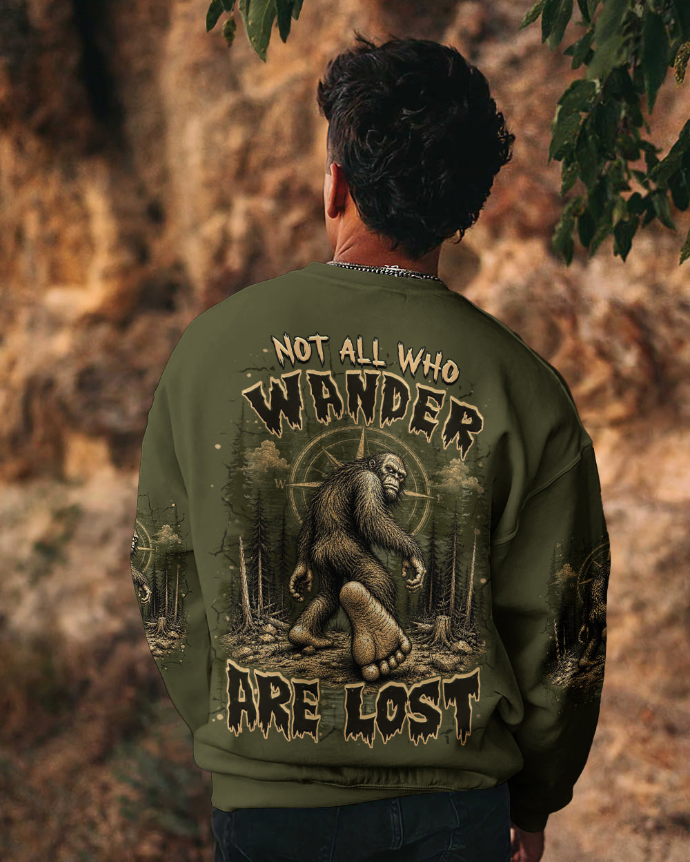 NOT ALL WHO WANDER ARE LOST BIGFOOT ALL OVER PRINT  - TLHN2905261