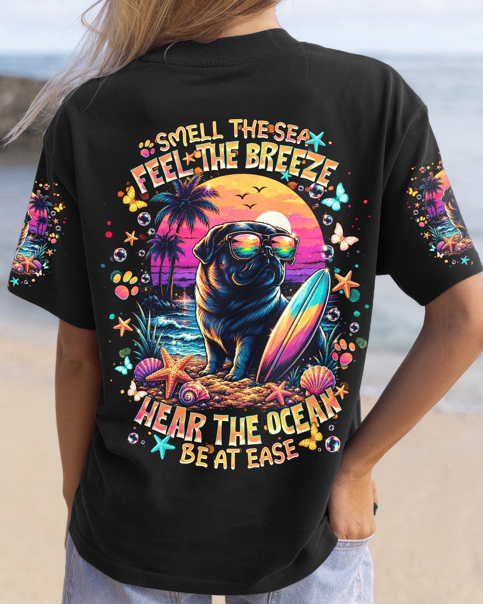 SMELL THE SEA FEEL THE BREEZE PUG DOG ALL OVER PRINT - TLNT1706263