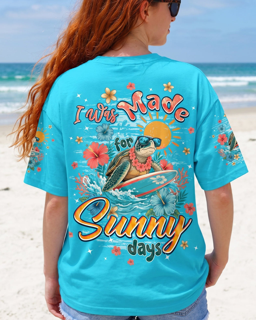 I WAS MADE FOR SUNNY DAYS TURTLE ALL OVER PRINT - TYPQ1506262