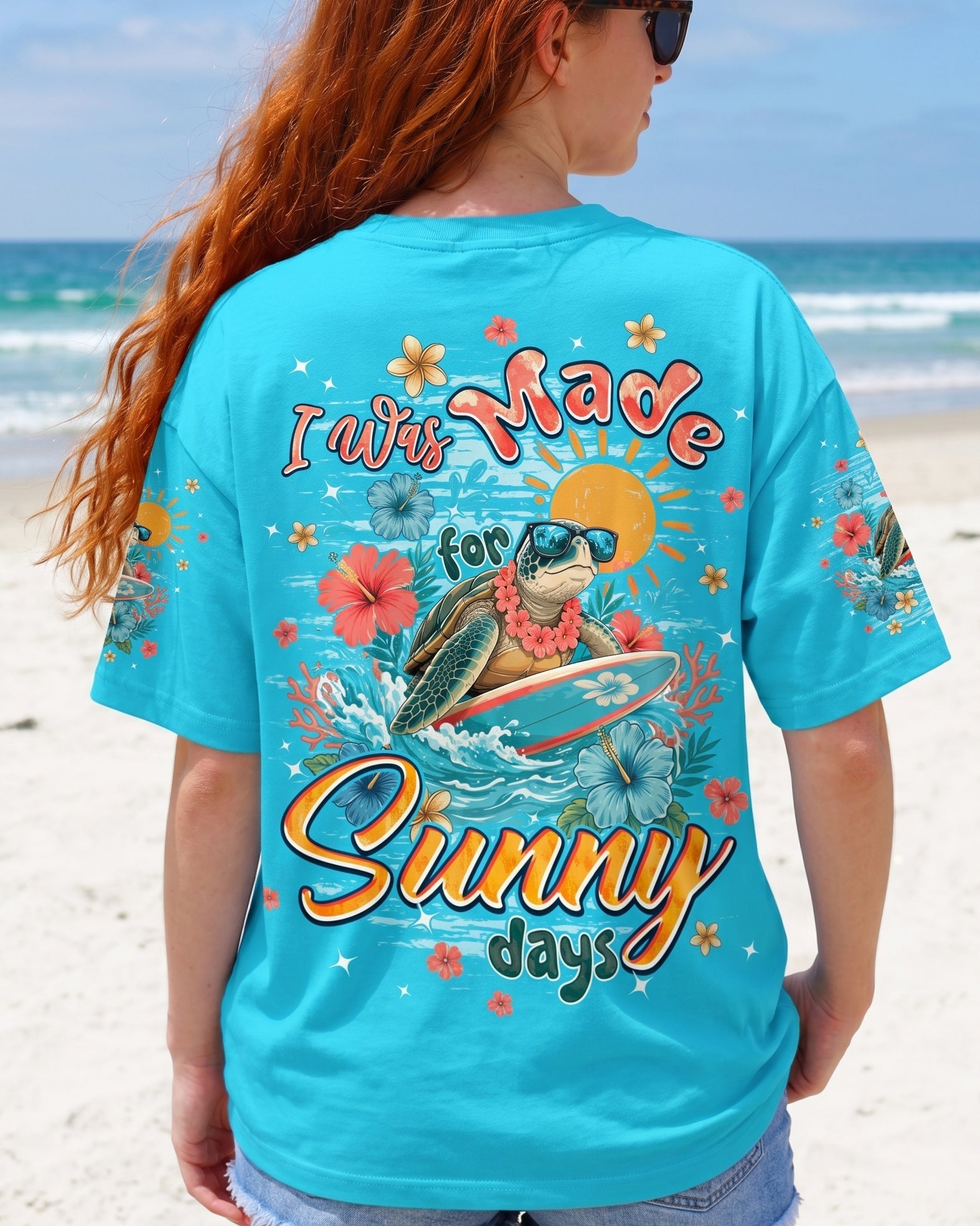 I WAS MADE FOR SUNNY DAYS TURTLE ALL OVER PRINT - TYPQ1506262