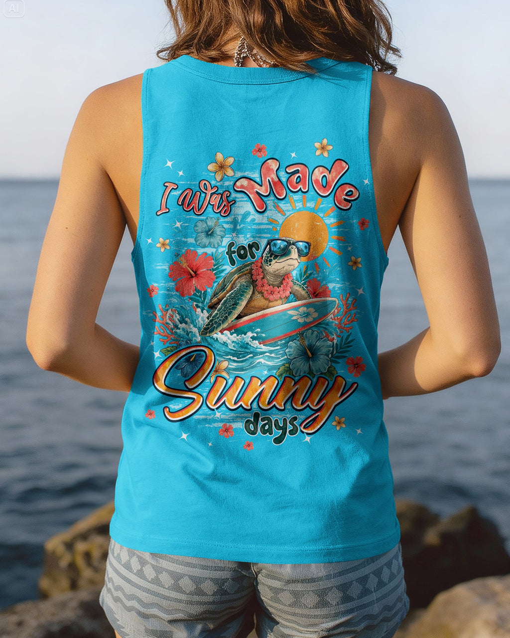 I WAS MADE FOR SUNNY DAYS TURTLE ALL OVER PRINT - TYPQ1506262