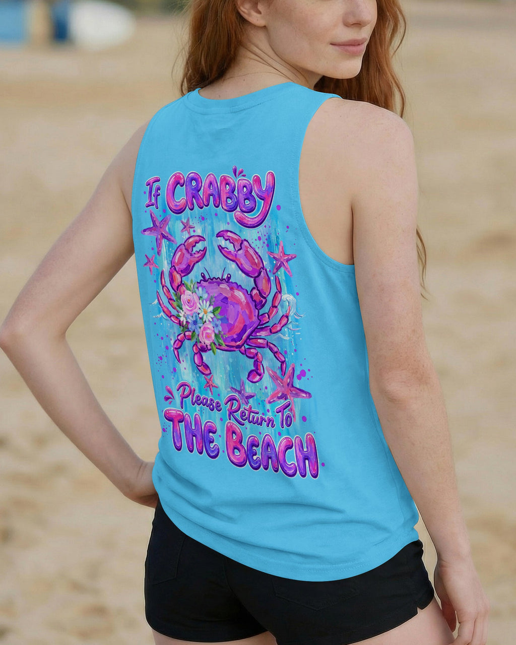 IF CRABBY PLEASE RETURN TO BEACH ALL OVER PRINT - TYLN1307262