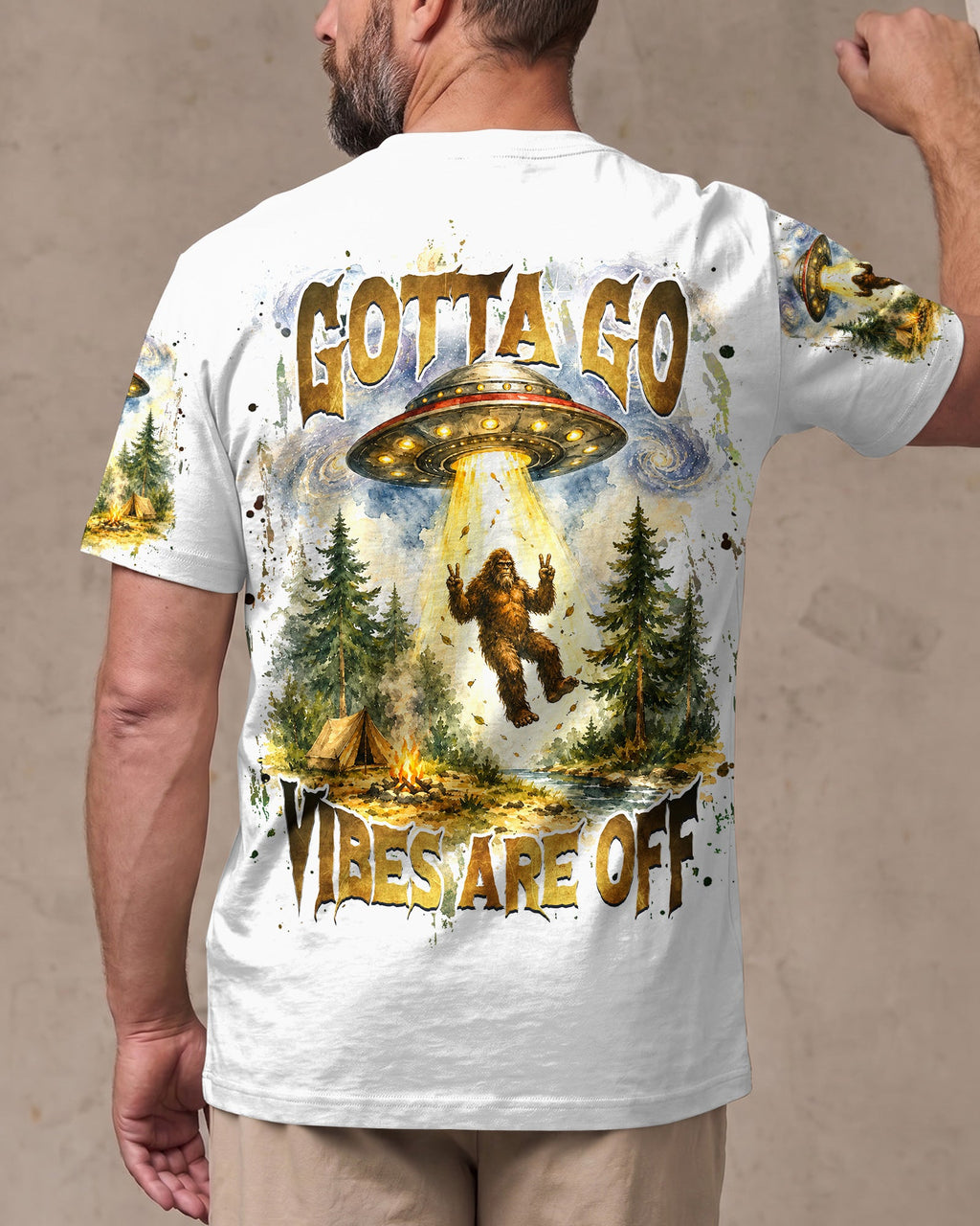 GOTTA GO VIBES ARE OFF BIGFOOT ALL OVER PRINT  - TLHG2206264