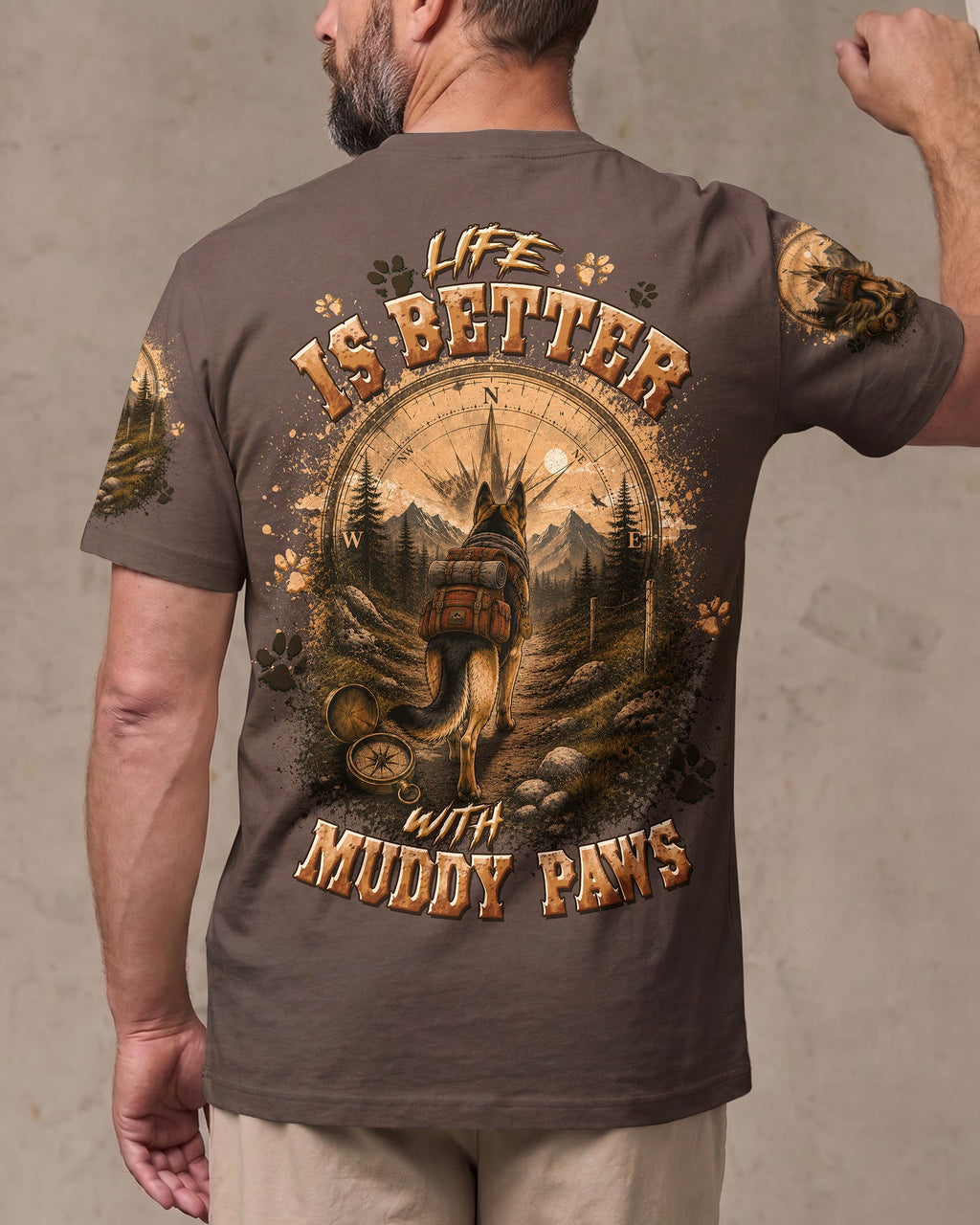 LIFE IS BETTER WITH MUDDY PAWS GERMAN SHEPHERD DOG ALL OVER PRINT - TLTW0607262