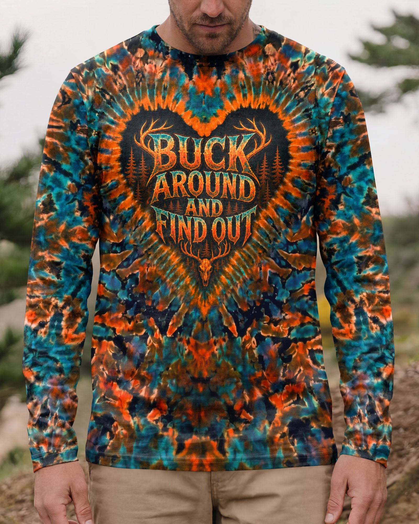 BUCK AROUND AND FIND OUT DEER HUNTING ALL OVER PRINT - TLNO1605261