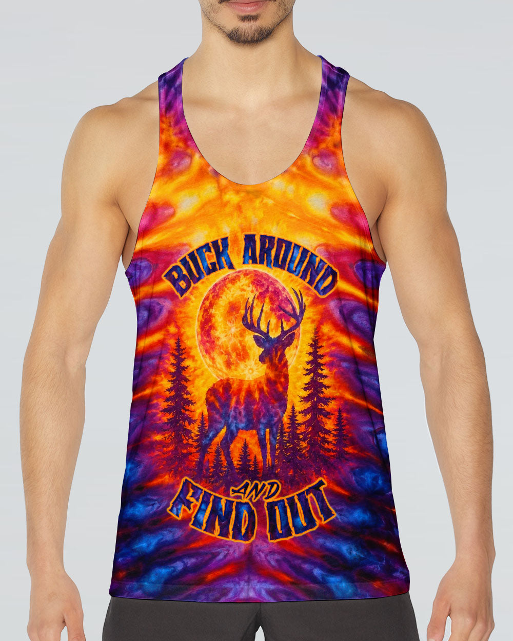 BUCK AROUND AND FIND OUT DEER HUNTING  ALL OVER PRINT - TLTW2605265