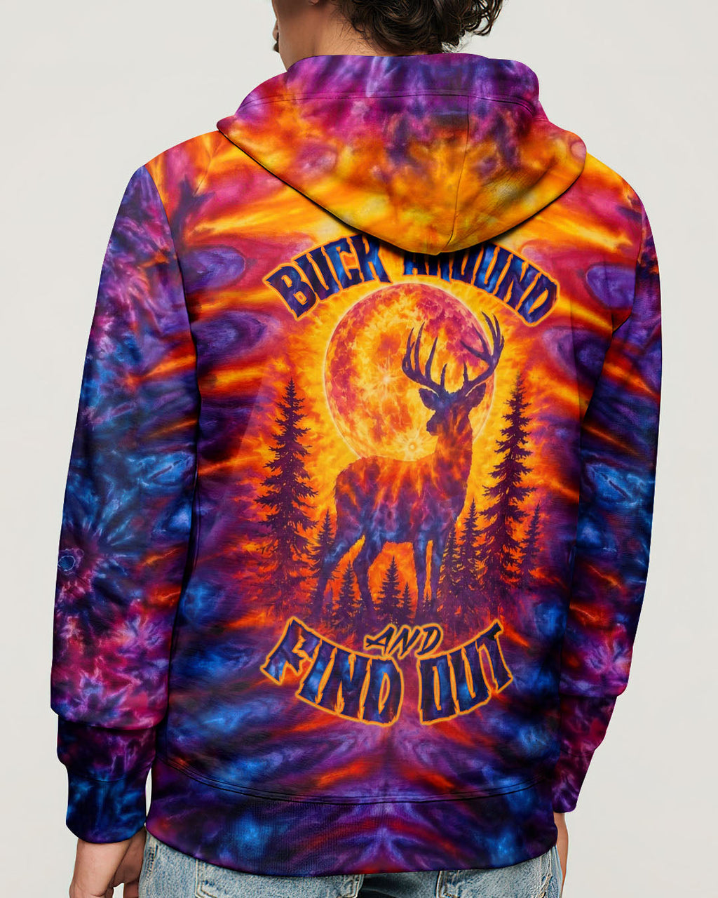BUCK AROUND AND FIND OUT DEER HUNTING  ALL OVER PRINT - TLTW2605265