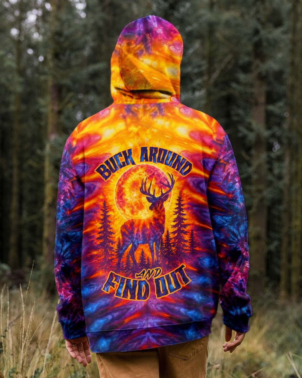 BUCK AROUND AND FIND OUT DEER HUNTING  ALL OVER PRINT - TLTW2605265