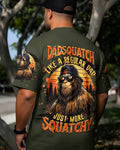 DADSQUATCH BIGFOOT ALL OVER PRINT - TLHG2905262