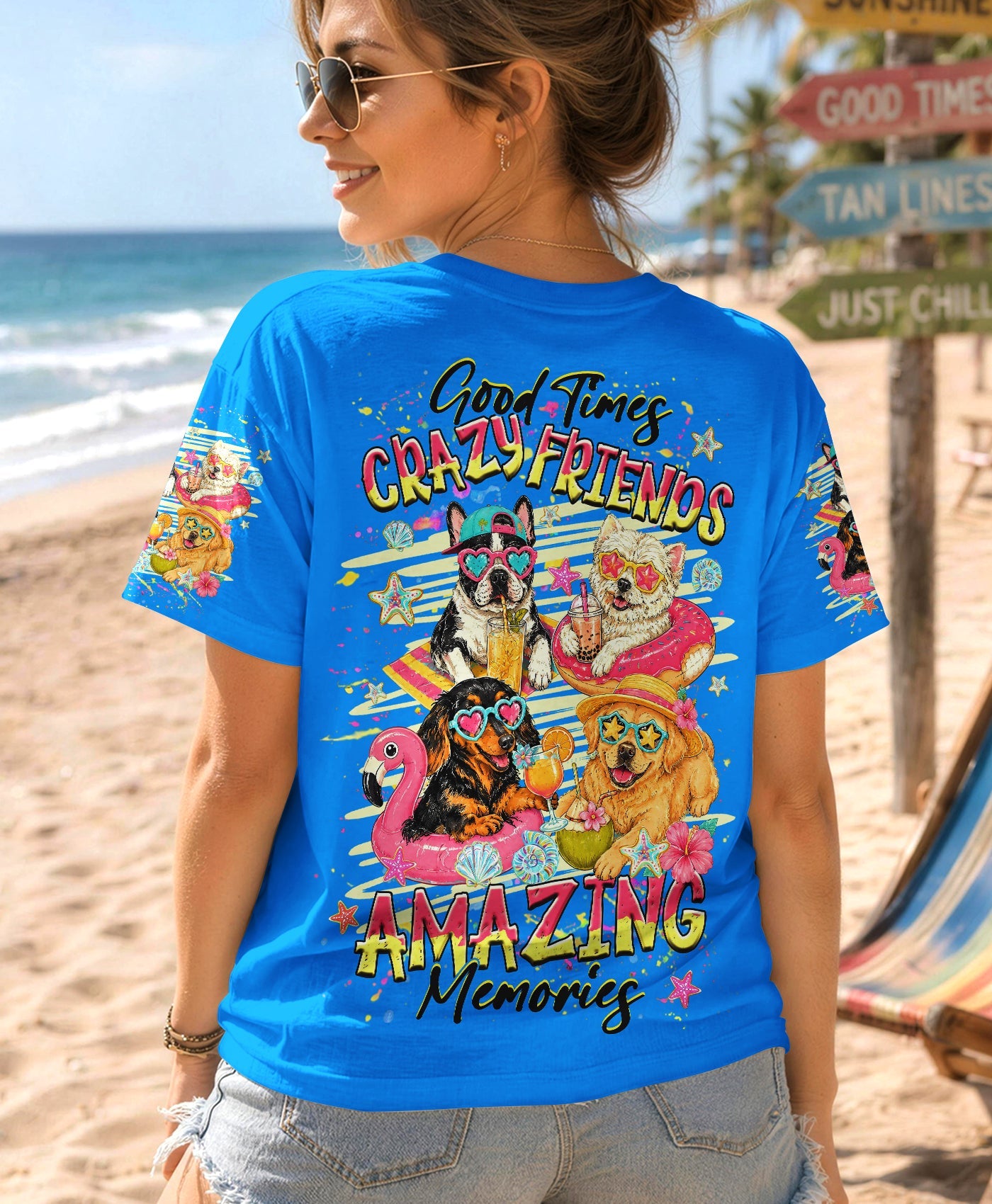 GOOD TIMES CRAZY FRIEND DOG  ALL OVER PRINT - TLHG2505263